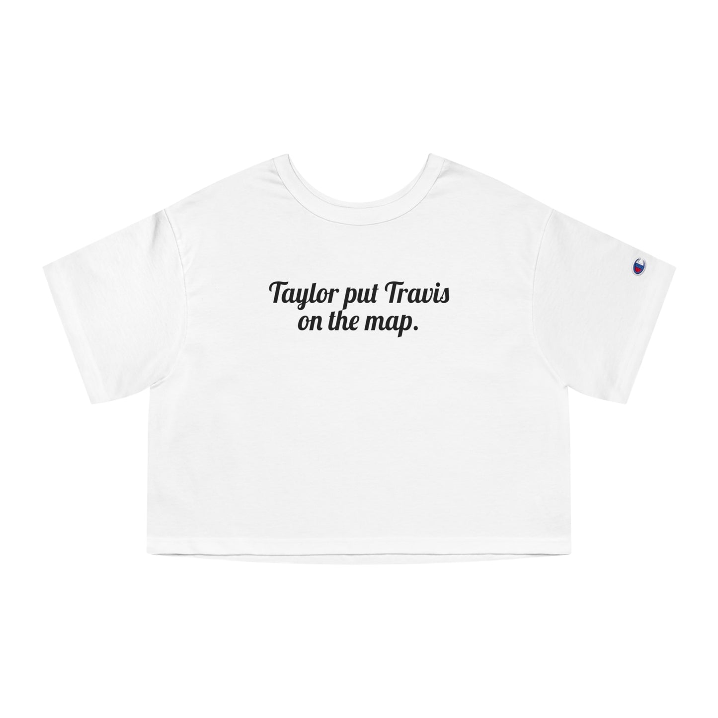 Taylor Put Travis On The Map Tee