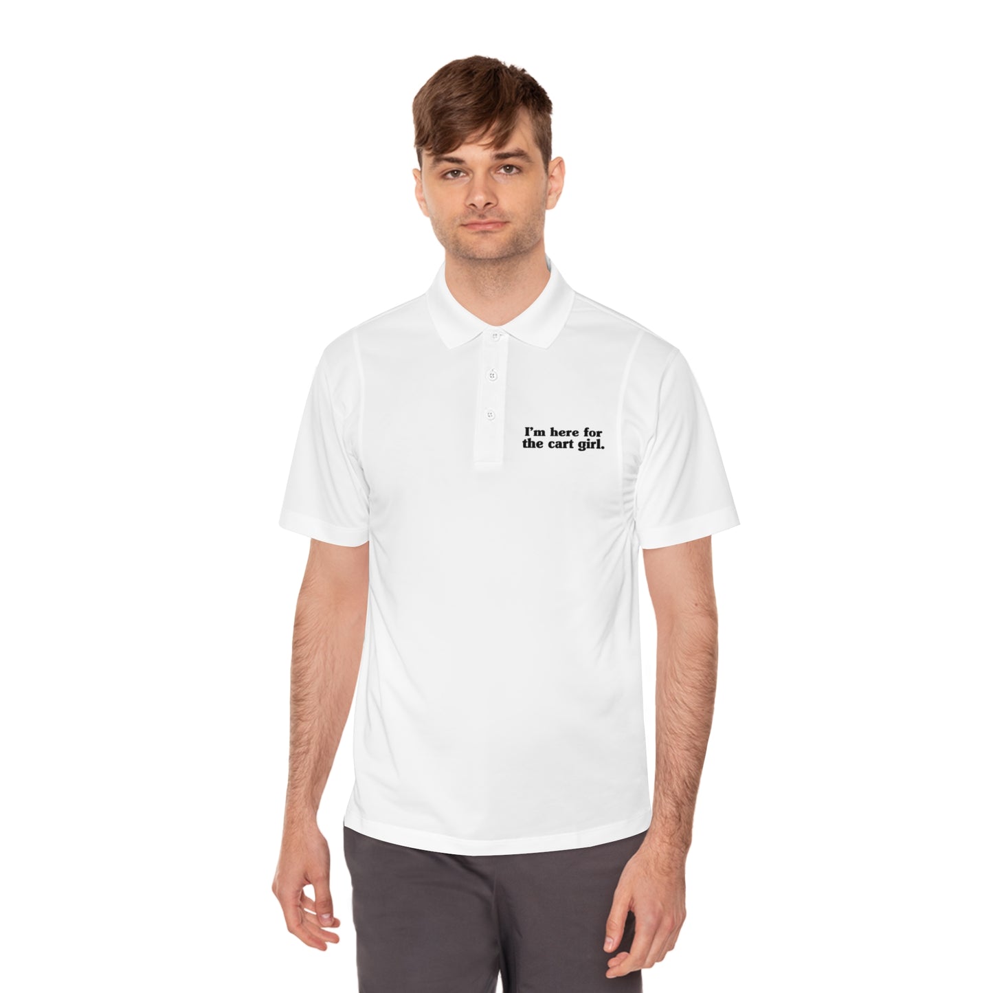I'm Here For The Cart Girl Golf Polo